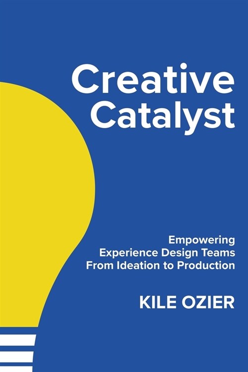 Creative Catalyst (Paperback)
