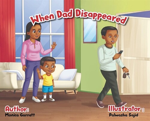 When Dad Disappeared (Hardcover)
