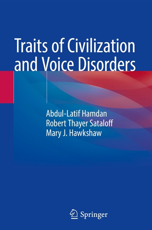 Traits of Civilization and Voice Disorders (Paperback, 2022)