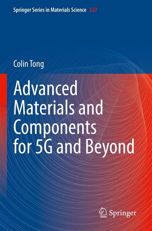 Advanced Materials and Components for 5g and Beyond (Paperback, 2022)