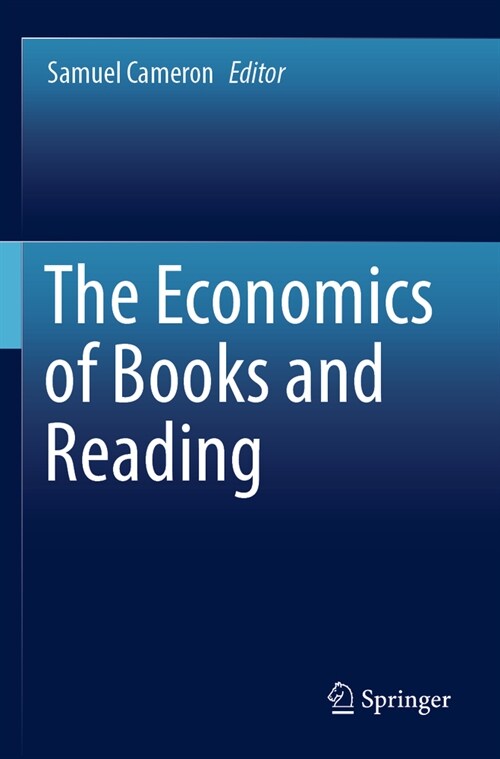 The Economics of Books and Reading (Paperback, 2022)