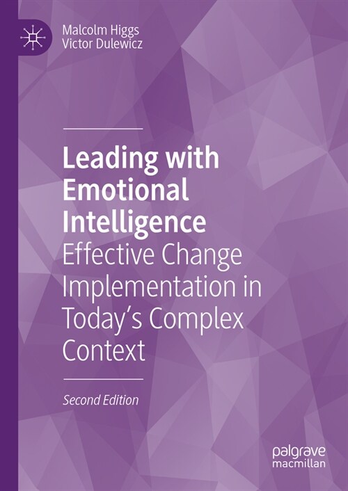 Leading with Emotional Intelligence: Effective Change Implementation in Todays Complex Context (Hardcover, 2, 2024)