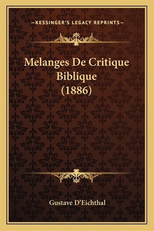 Melanges De Critique Biblique (1886) (Paperback)