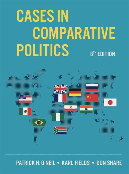 Cases in Comparative Politics (MX, Eighth Edition)