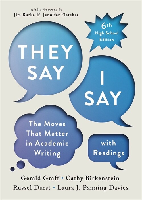 They Say / I Say with Readings (MX, Sixth High School Edition)