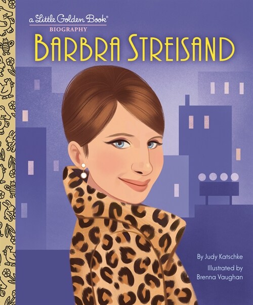 Barbra Streisand: A Little Golden Book Biography (Hardcover)