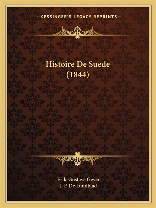 Histoire De Suede (1844) (Paperback)