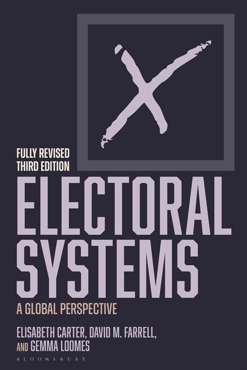 Electoral Systems: A Global Perspective (Paperback, 3)