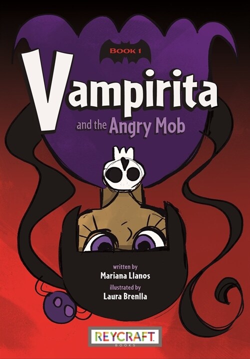 Vampirita and the Angry Mob (Vampirita 1): Vampirita 1 (Paperback)