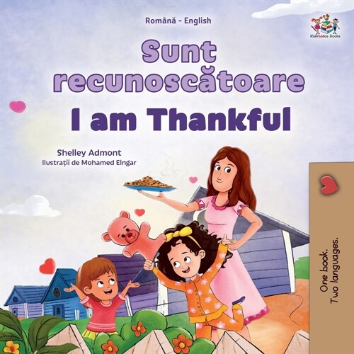 I am Thankful (Romanian English Bilingual Childrens Book) (Paperback)