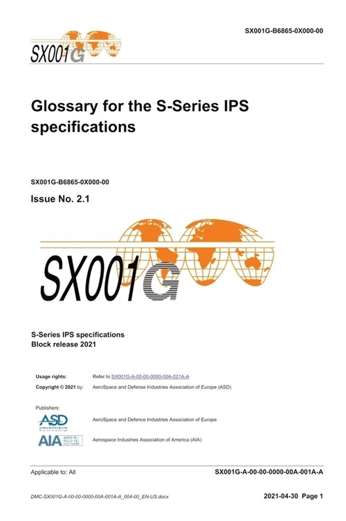 SX001G, Glossary for the S-Series IPS specifications, Issue 3.0: S-Series 2021 block release (Hardcover)