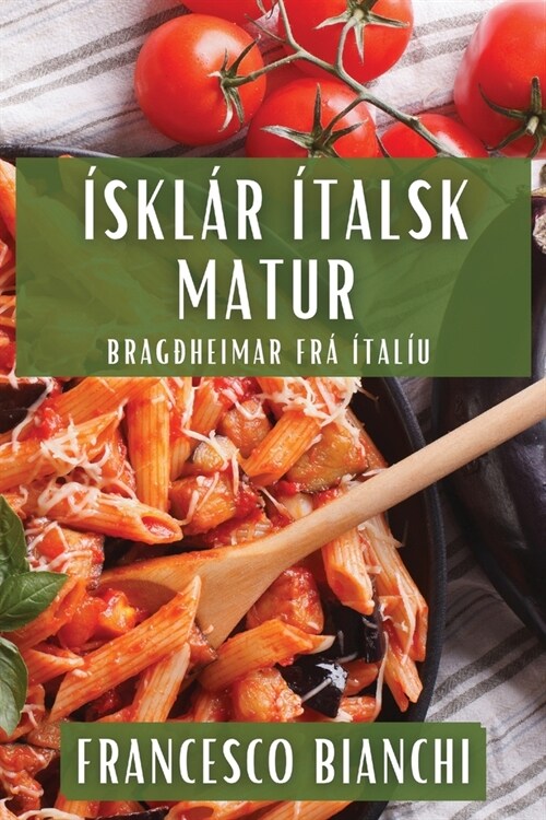 ?kl? ?alsk Matur: Brag?eimar Fr??al? (Paperback)