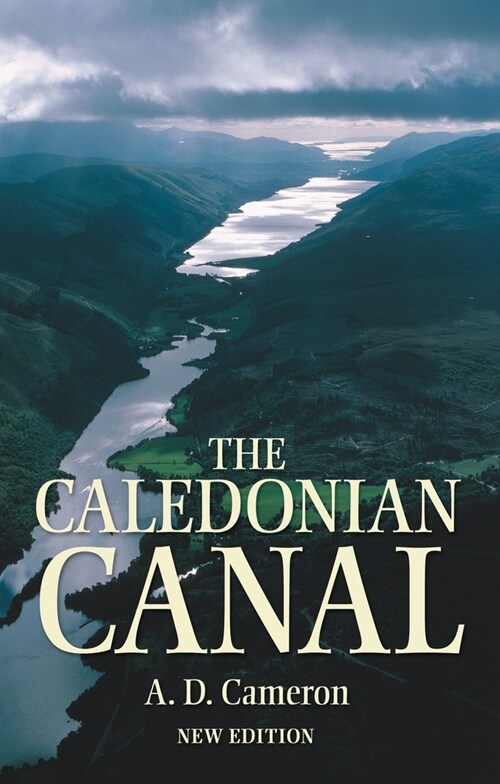 The Caledonian Canal (Paperback, Reissue)