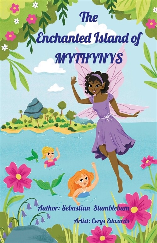 The Enchanted Island of Mythynys (Paperback, 2)