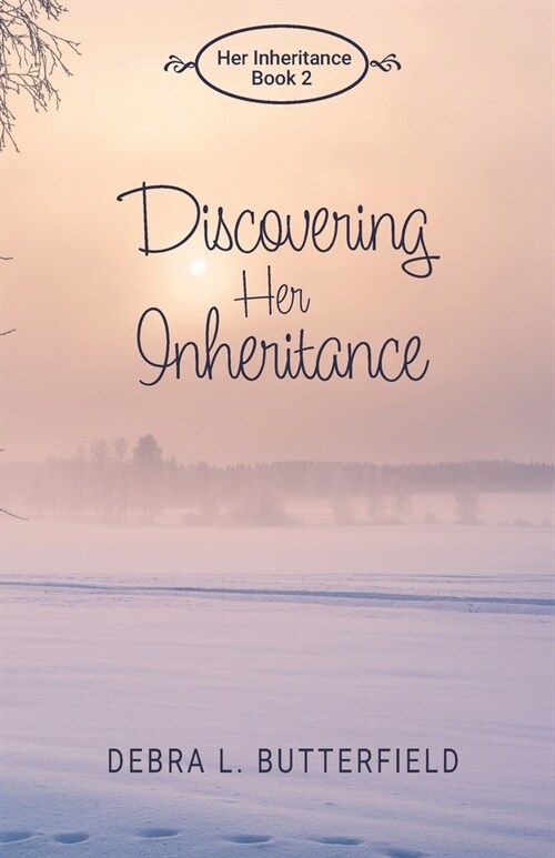 Discovering Her Inheritance (Paperback)