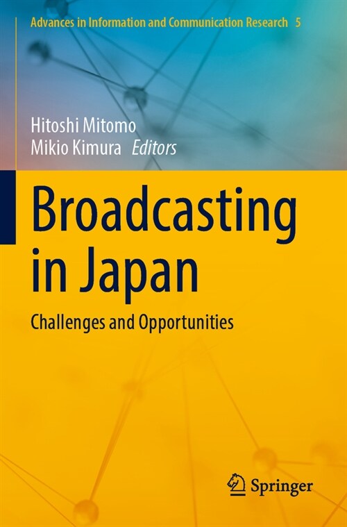 Broadcasting in Japan: Challenges and Opportunities (Paperback, 2022)