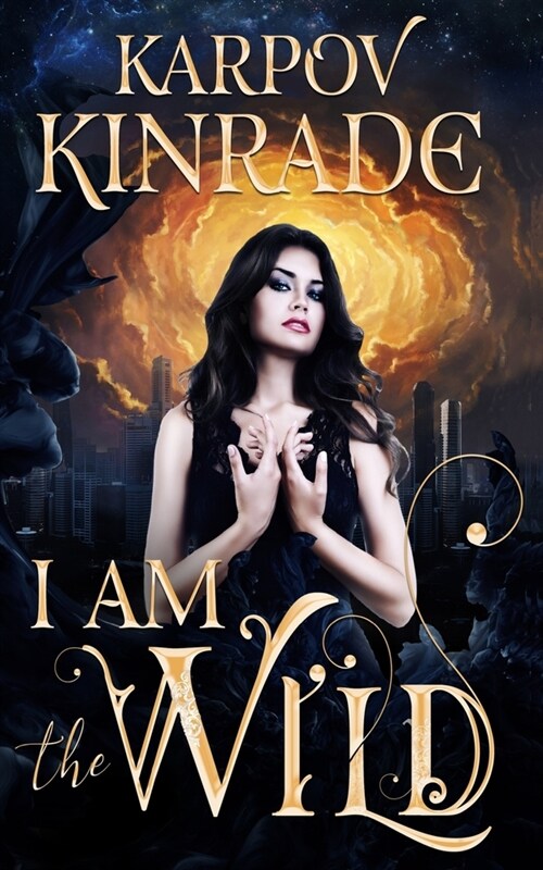 I Am the Wild (Paperback)