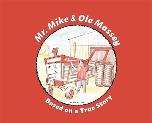 Mr. Mike and Ole Massey (Hardcover)