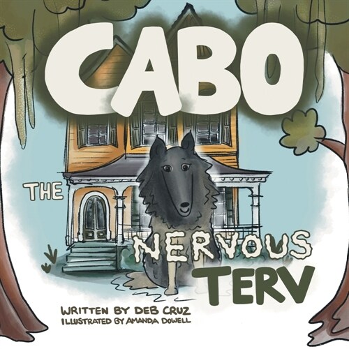 Cabo the Nervous Terv (Paperback)