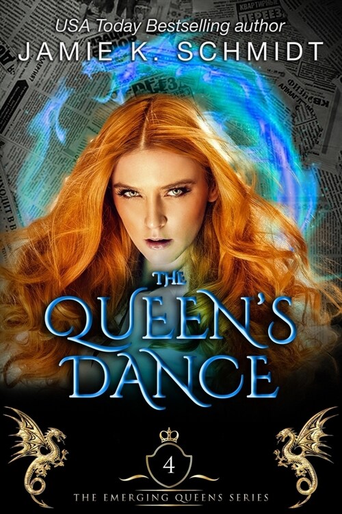 The Queens Dance: Book 3 of The Emerging Queens Series (Paperback)