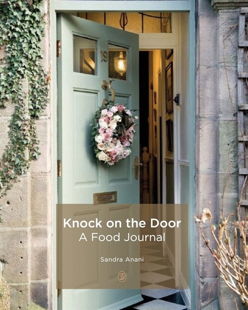 Knock On The Door: A Food Journal (Paperback)