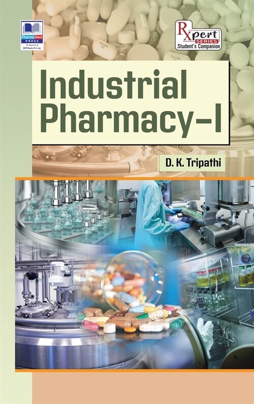 Industrial Pharmacy - I (Hardcover)