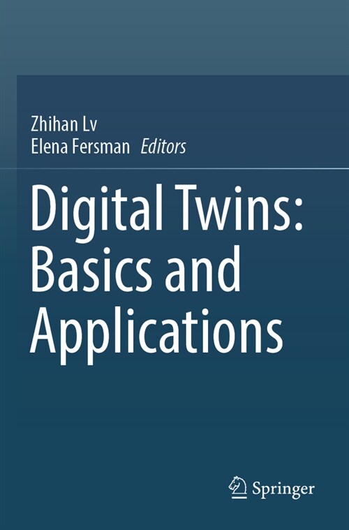 Digital Twins: Basics and Applications (Paperback, 2022)