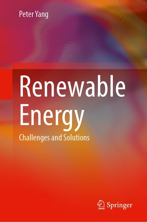 Renewable Energy: Challenges and Solutions (Hardcover, 2024)