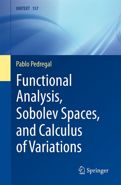 Functional Analysis, Sobolev Spaces, and Calculus of Variations (Paperback, 2024)