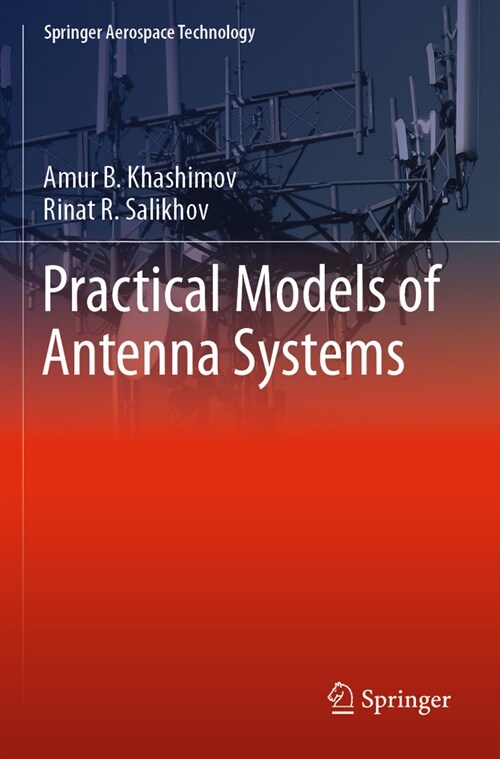 Practical Models of Antenna Systems (Paperback, 2022)