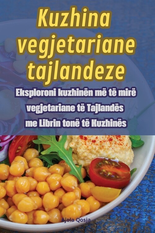 Kuzhina vegjetariane tajlandeze (Paperback)