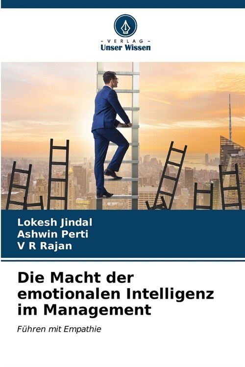 Die Macht der emotionalen Intelligenz im Management (Paperback)