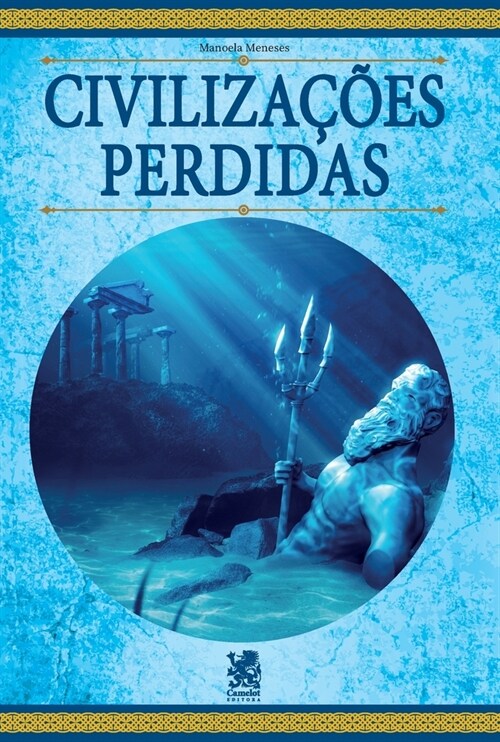 Civiliza寤es Perdidas (Paperback)