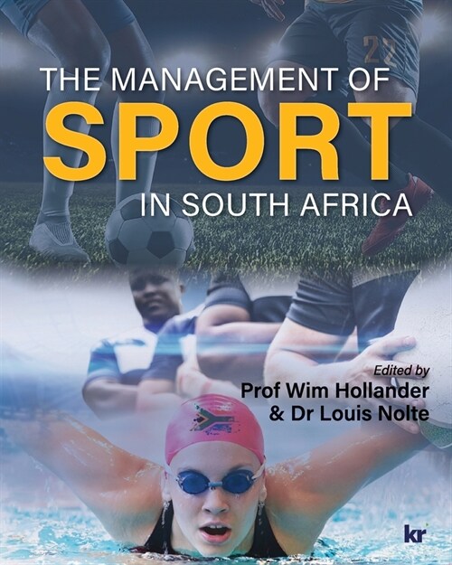 The Management of Sport in South Africa (Paperback)