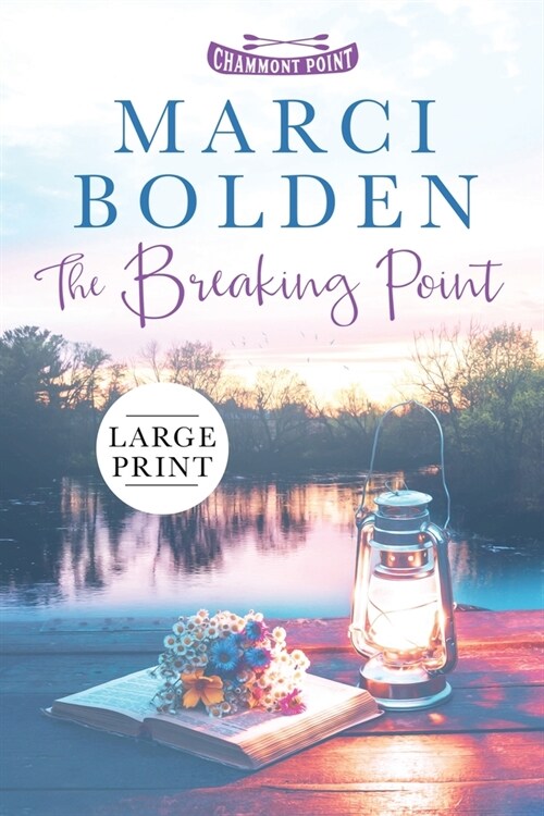 The Breaking Point (LARGE PRINT) (Paperback)
