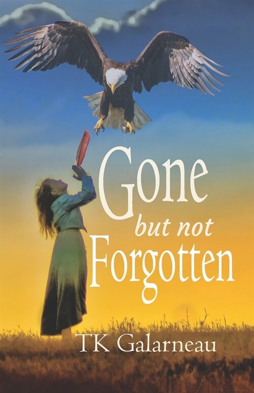 Gone But Not Forgotten (Paperback)