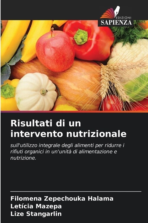 Risultati di un intervento nutrizionale (Paperback)