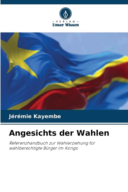 Angesichts der Wahlen (Paperback)