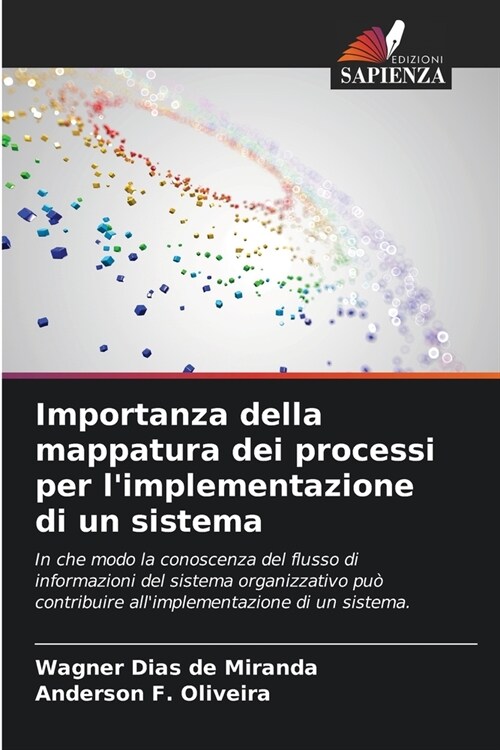Importanza della mappatura dei processi per limplementazione di un sistema (Paperback)