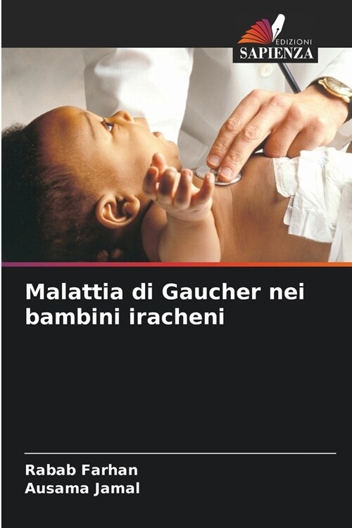 Malattia di Gaucher nei bambini iracheni (Paperback)