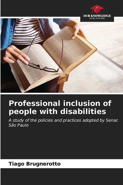 Professional inclusion of people with disabilities (Paperback)