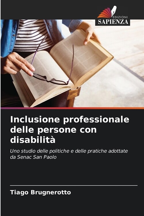 Inclusione professionale delle persone con disabilit? (Paperback)