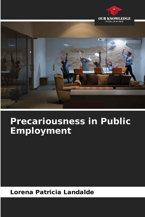 Precariousness in Public Employment (Paperback)