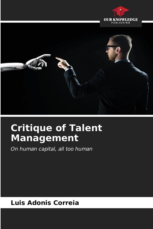 Critique of Talent Management (Paperback)