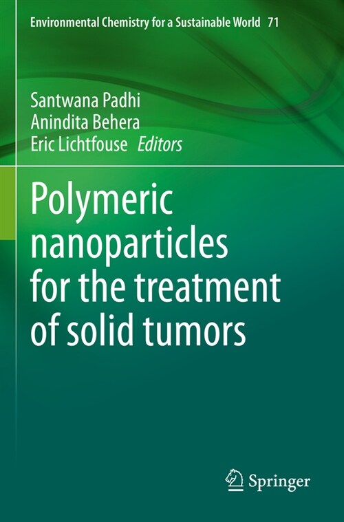Polymeric Nanoparticles for the Treatment of Solid Tumors (Paperback, 2022)