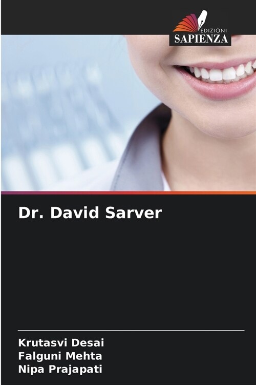 Dr. David Sarver (Paperback)