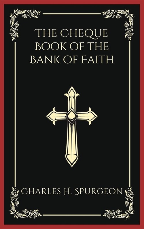 The Cheque Book of the Bank of Faith (Grapevine Press) (Hardcover)