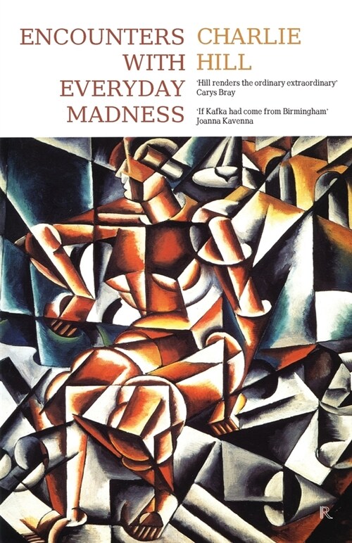 Encounters with Everyday Madness (Paperback)