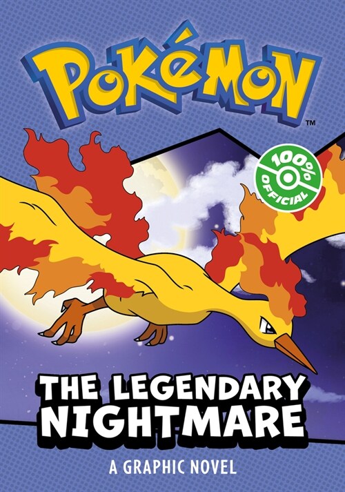 POKEMON: LEGENDARY NIGHTMARE, A GRAPHIC NOVEL (Paperback)