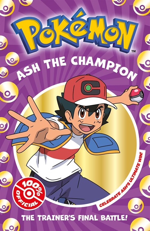 Pokemon: Ash the Champion Chapter Book (Paperback)